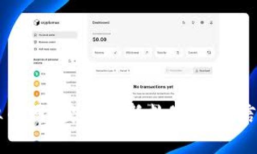 如何下载虚拟币网，获取最新数字货币信息与交易功能